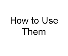 How to Use